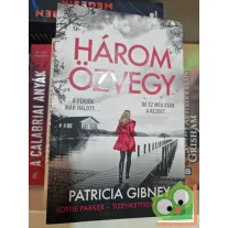Patricia Gibney: Három özvegy (Lottie Parker 12.)