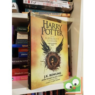   J. K. Rowling - John Tiffany - Jack Thorne: Harry Potter és az elátkozott gyermek (Harry Potter 8.)