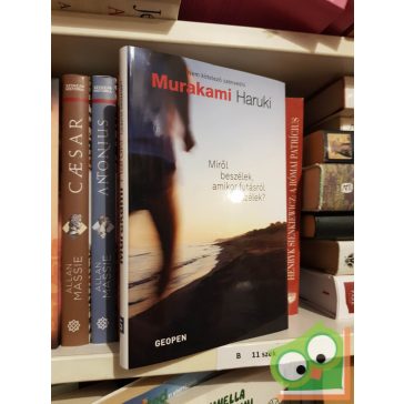   Murakami Haruki: Miről beszélek, amikor futásról beszélek?