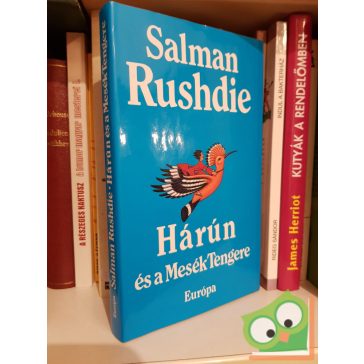 Salman Rushdie: Hárún és a mesék tengere