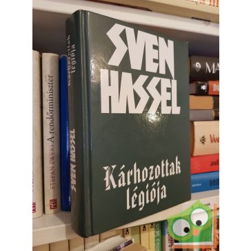   Sven Hassel: Kárhozottak Légiója (Kárhozottak Légiója 1.)