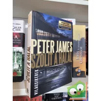   Peter James: Szólít a halál  (Roy Grace 11.) (Világsikerek)
