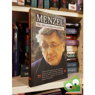 Jiří Menzel: Hát, még mindig nem tudom…