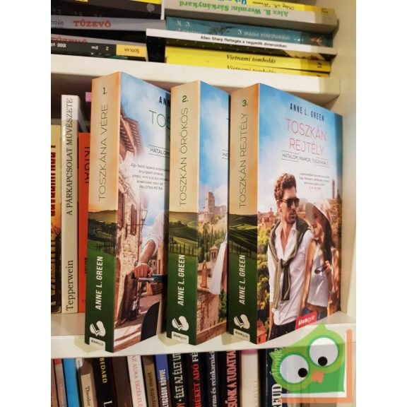 Anne L. Green: Hatalom, mámor, Toszkána I-III.