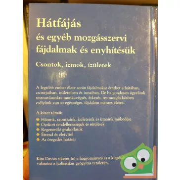   Kim Davies: Hátfájás és egyéb mozgásszervi fájdalmak és enyhítésük