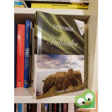   Karen Hawkins: Kalandor (MacLean átok 1.) (Romantikus regények)