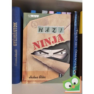 Joshua Elder - Erich Owen: Házi ninja I. (újszerű)