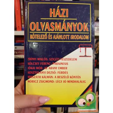   Forgács Anna (szerk.), Osztovics Szabolcs (szerk.): Házi olvasmányok Kötelező és ajánlott irodalom VII-VIII. osztály számára