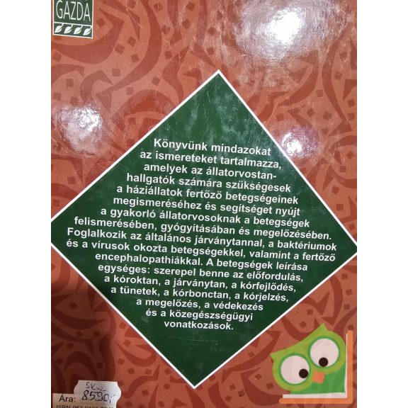 Varga János - Tuboly Sándor - Mészáros János: A háziállatok fertőző betegségei