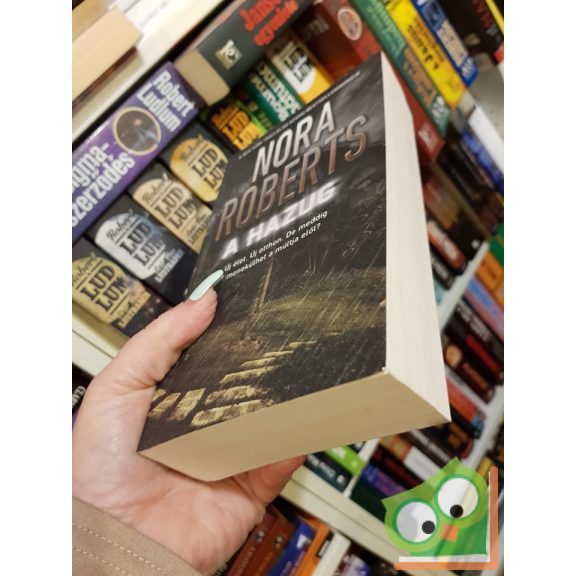 Nora Roberts: A hazug