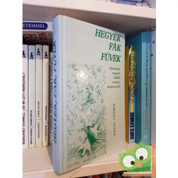   Lisztóczky László (szerk.): Hegyek fák füvek - Romániai magyar költők versei a természetről