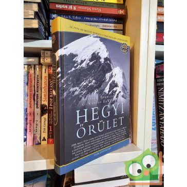   Anatolij Bukrejev , G. Weston DeWalt: Hegyi őrület (Veszélyes Övezet sorozat) (ritka)