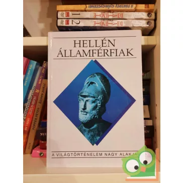   Kertész István: Hellén államférfiak (A világtörténelem nagy alakjai)