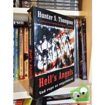   Hunter S. Thompson: Hell's Angels - Vad rege az angyalokról (ritka)