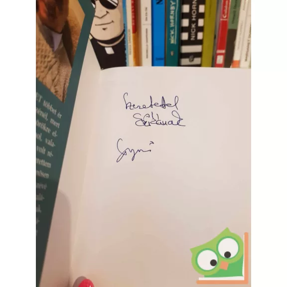 Kovári György: Hepehupák - a szocializmus diszkrét bája (dedikált)