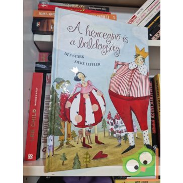 Ulf Stark, Silke Leffler: A hercegnő és a boldogság