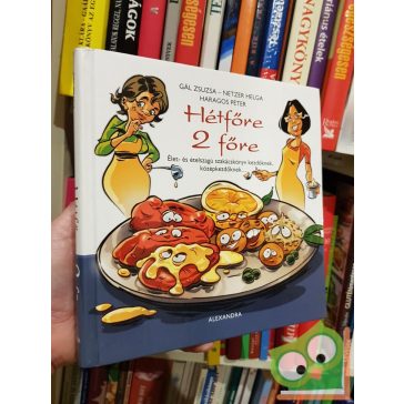 Gál Zsuzsa, Netzer Helga, Haragos Péter: Hétfőre 2 főre