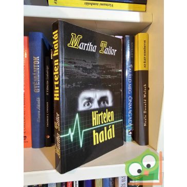 Martha Tailor: Hirtelen halál