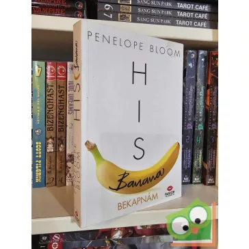   Penelope Bloom: His Banana - Bekapnám (A vonzalom tárgyai 1.) 18+