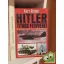 Kurt Rieder: Hitler titkos fegyverei