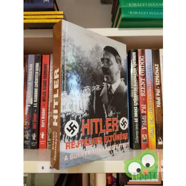 Stefan Niemayer: Hitler rejtélyes eltűnése