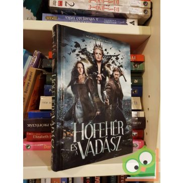 Lily Blake: Hófehér és a Vadász (filmes borítóval)