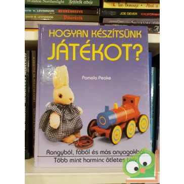 Pamela Peake: Hogyan készítsünk játékot?