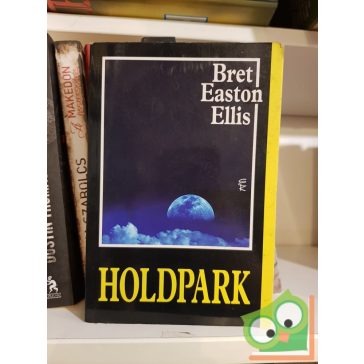 Bret Easton Ellis: Holdpark