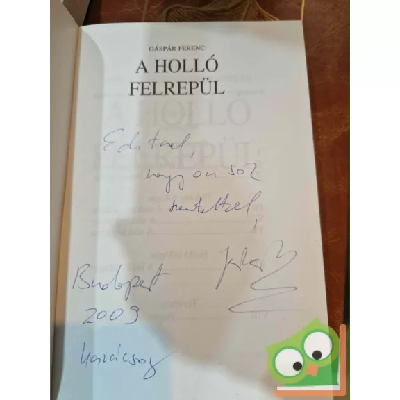 Gáspár Ferenc: A holló felrepül (Johnny Fortunate kalandjai 7.)(dedikált)