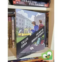   Tallér Edina: Holnaptól minden rendben (Most akkor járunk? 2.) (újszerű)