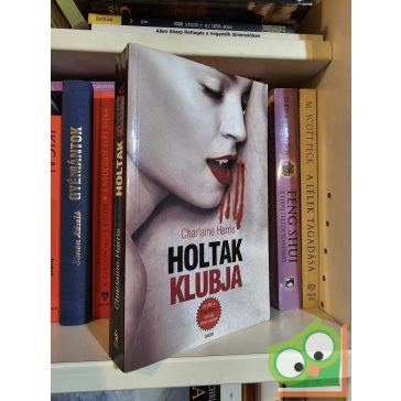   Charlaine Harris: Holtak klubja (True Blood 3.) (HBO sorozat)