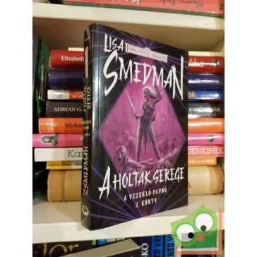  Lisa Smedman: A holtak serege (A vezeklő papnő 2.) (Forgotten Realms)