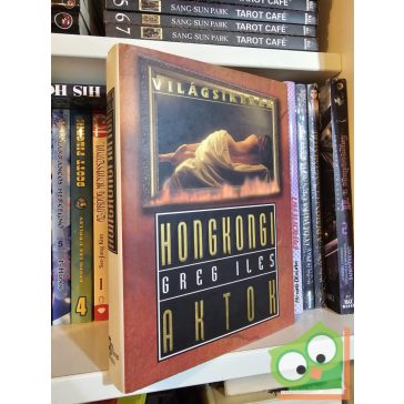 Greg Iles: Hongkongi aktok (Világsikerek)