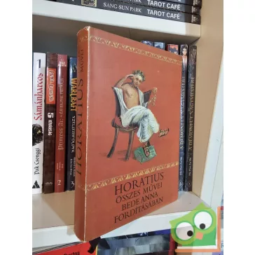   Horatius Flaccus Quintus: Horatius összes művei Bede Anna fordításában