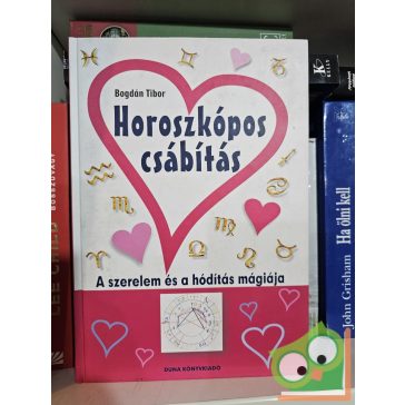 Bogdán Tibor: Horoszkópos csábítás