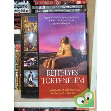   Edward Horton - Robert Stewart - Clint Twist: Rejtélyes történelem