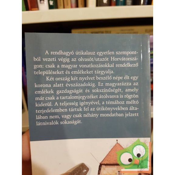 Bedécs Gyula: Horvátország és tengerpartja (magyar emlékek és látnivalók sorozat ) (ritka)