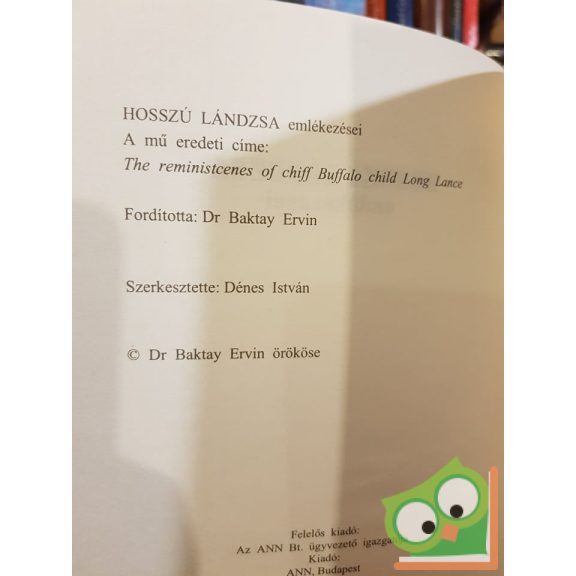 Hosszú lándzsa emlékezései (Ford.: Baktay Ervin)