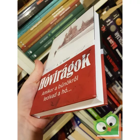 A. D. Miller: Hóvirágok