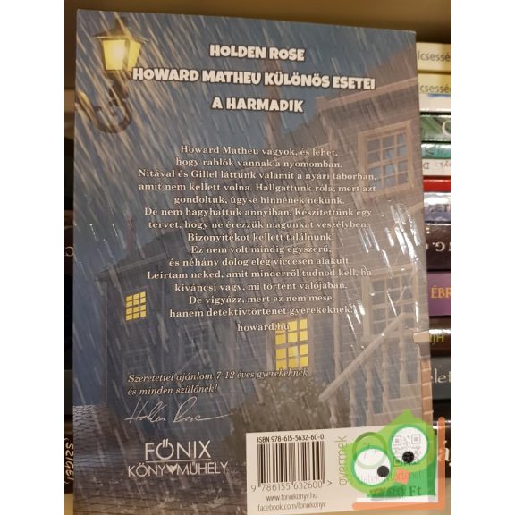 Holden Rose: A harmadik (Howard Matheu különös esetei 1.) (detektív történet)
