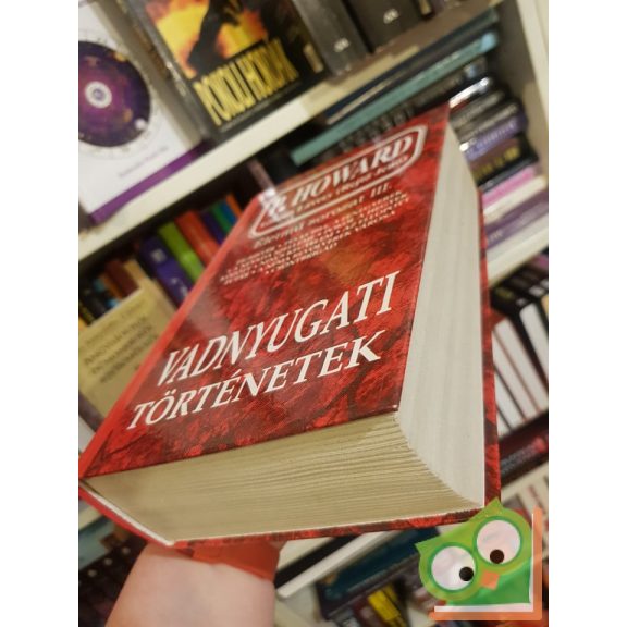 P. Howard (Rejtő Jenő): Vadnyugati történetek (Életmű sorozat III. kötet)