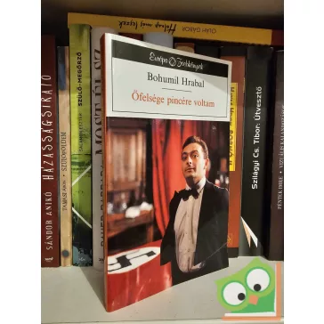   Bohumil Hrabal: Őfelsége pincére voltam (Európa Zsebkönyvek)