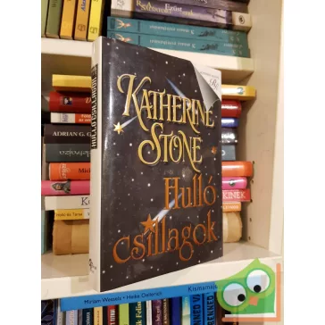 Katherine Stone: Hulló csillagok (Romantikus regények)