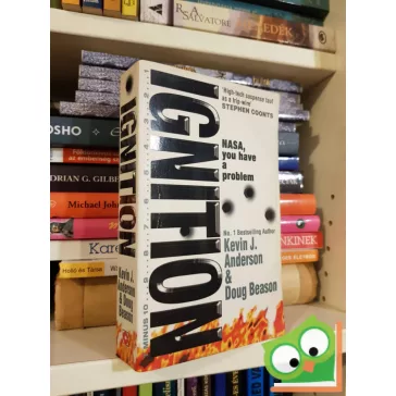 Kevin J. Anderson, Doug Beason: Ignition