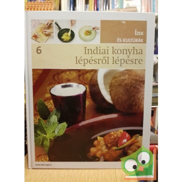   Campos Jiménez Mária (szerk.): Indiai konyha lépésről lépésre (Ízek és kultúrák 6.) (HVG, Ritka)