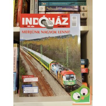 Indóház vasúti magazin 2010. május
