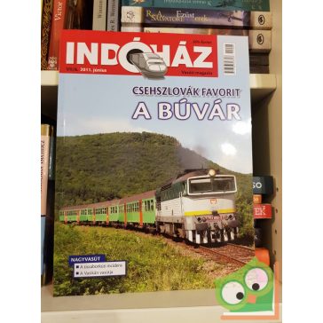 Indóház vasúti magazin 2011. június