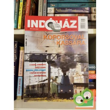 Indóház vasúti magazin 2015. június-július