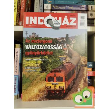 Indóház vasúti magazin 2016. augusztus-szeptember