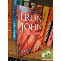 Robert Bly: Iron John - A Book About Men